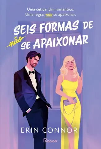 Seis Formas de não se Apaixonar - Erin Connor