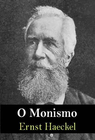 O Monismo   -  Ernst Haeckel