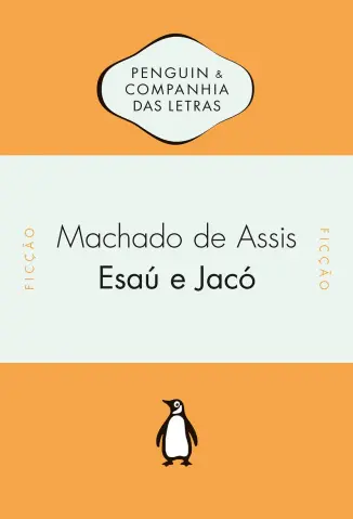 Machado de Assis - Esaú e Jacó