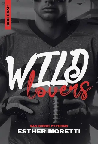 Wild Lovers - Esther Moretti