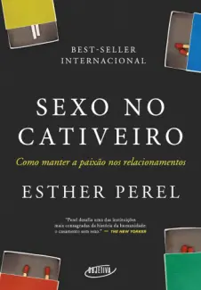 Sexo no Cativeiro - Esther Perel