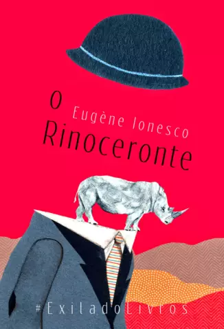 O Rinoceronte  -  Eugène Ionesco