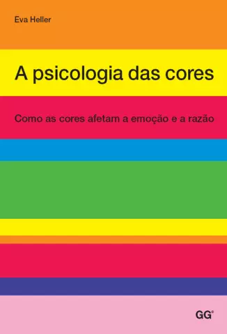 A Psicologia das Cores  -  Eva Heller