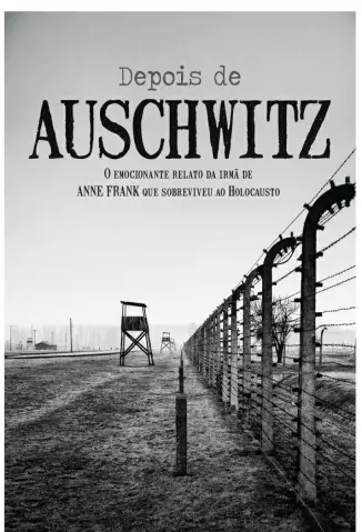 Depois de Auschwitz  -  Eva Schloss