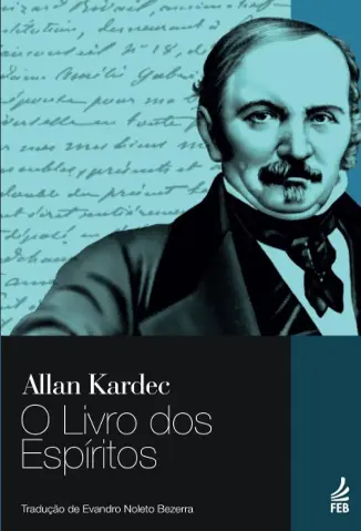 O Livro dos Espiritos - Evandro Noleto Bezerra