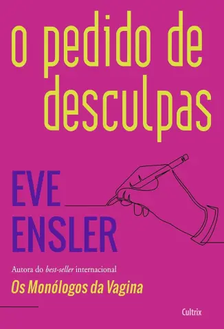 O Pedido de Desculpas - Eve Ensler
