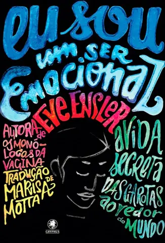 Eu sou um ser Emocional - Eve Ensler