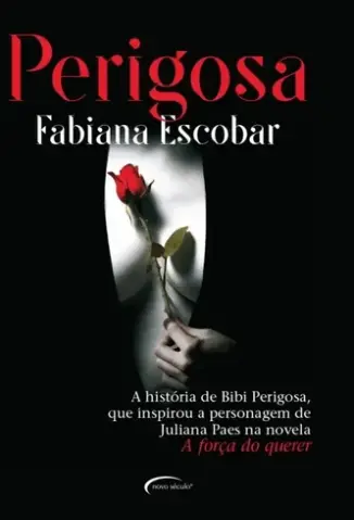 Perigosa - Fabiana Escobar