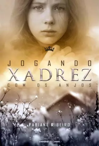 Baixar livro Jogando Xadrez Com os Anjos - Fabiane Ribeiro PDF