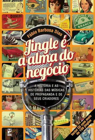 Jingle é a alma do negócio - Fábio Barbosa Dias