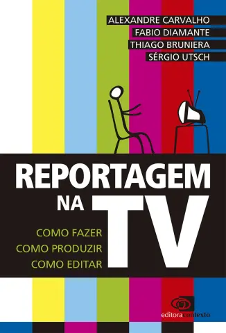 Reportagem na TV - Fábio Diamante Alexandre Carvalho