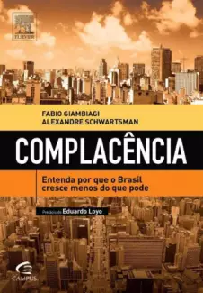 Complacência  -   Fabio Giambiagi