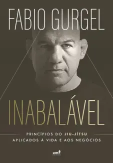Inabalável - Fabio Gurgel