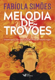 Melodia de Trovões - Fabíola Simões