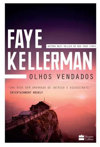 Olhos Vendados  -  Faye Kellerman