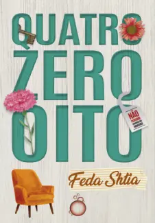 Quatro Zero Oito - Feda Shtia