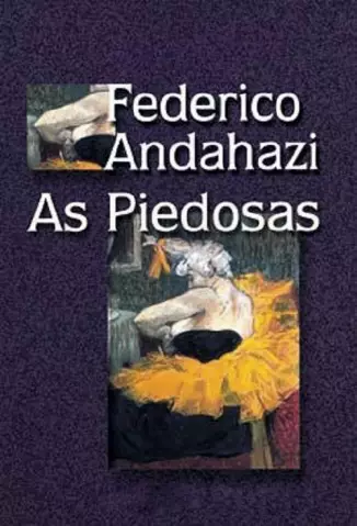 As Piedosas  -  Federico Andahazi
