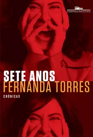 Sete anos  -  Fernanda Torres