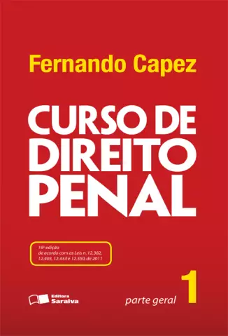  Parte Geral  - Curso de Direito Penal   - Vol.  1  -  Fernando Capez 
