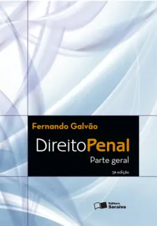 Direito Penal - Parte Geral - Fernando Galvão