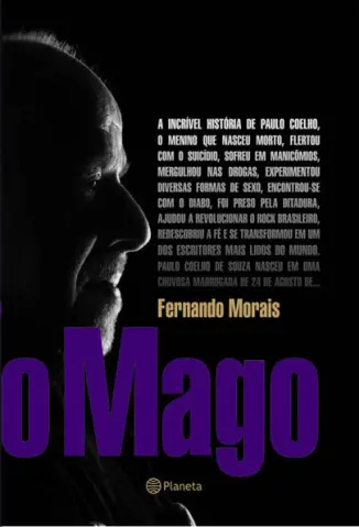 O Mago: A Incrível História de Paulo Coelho - Fernando Morais
