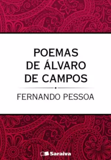 Poemas de Álvaro Campos - Fernando Pessoa