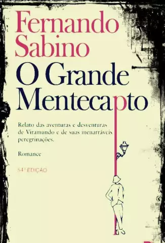O Grande Mentecapto   -  Fernando Sabino