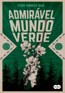 Admirável Mundo Verde -  Filipa Fonseca Silva