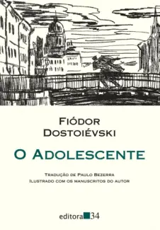 O Adolescente - Fiódor Dostoiévski