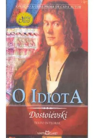 O Idiota  -  Fiódor Dostoiévski
