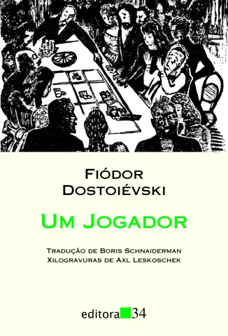O Jogador  -  Fiódor Dostoiévski