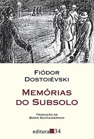 Memórias do Subsolo  -  Fiódor Dostoiévski