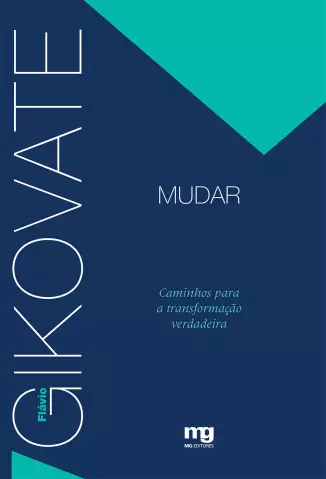 Mudar  -  Flávio Gikovate