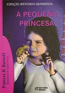 A Pequena Princesa - Frances Hodgson Burnett