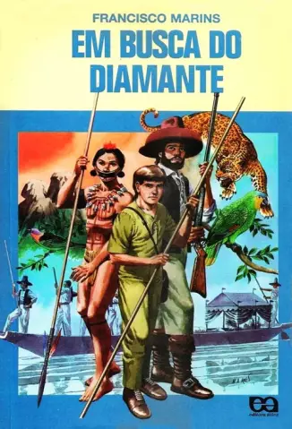 Em Busca do Diamante  -  Francisco Marins