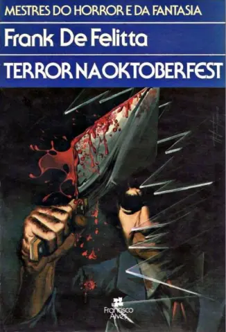 Terror Na Oktoberfest - Frank de Felitta