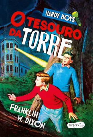 O Tesouro da Torre - Franklin W. Dixon