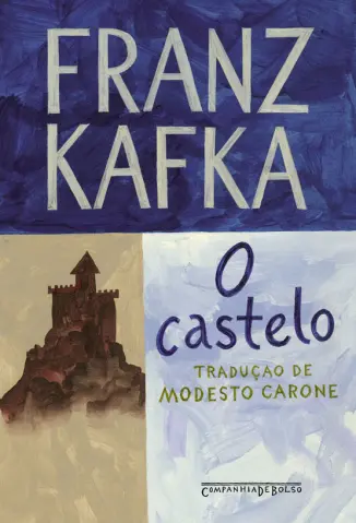 O Castelo - Franz Kafka