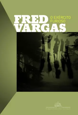 O Exército Furioso - Fred Vargas