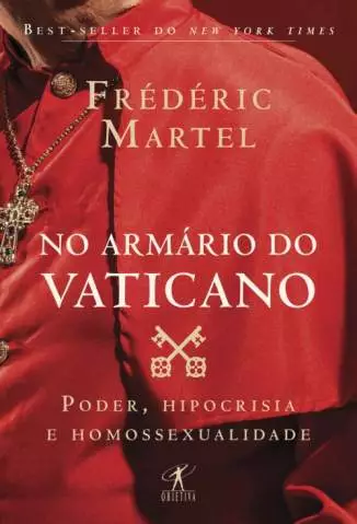 No Armário do Vaticano: Poder, Hipocrisia e Homossexualidade  -  Frédéric Martel