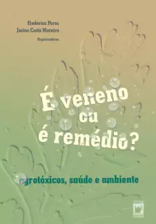  É veneno ou é remédio?       -   Frederico Peres     