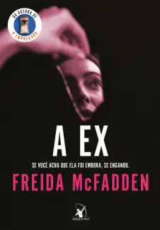 A ex - Freida McFadden