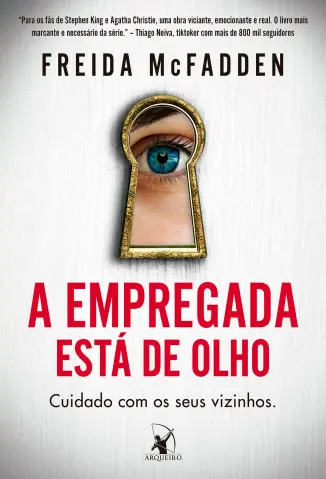 A Empregada está de olho - Freida McFadden