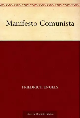Manifesto Comunista  -  Friedrich Engels e Karl Marx