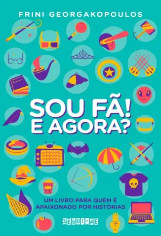 Sou fã! E Agora? - Frini Georgakopoulos