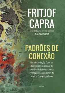 Padrões de Conexão - Fritjof Capra