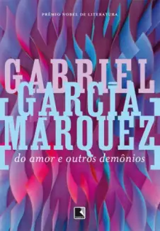 Do Amor e Outros Demônios  -  Gabriel García Márquez