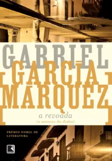 A Revoada O Enterro do Diabo - Gabriel García Márquez