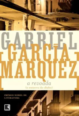 A Revoada - Gabriel García Márquez