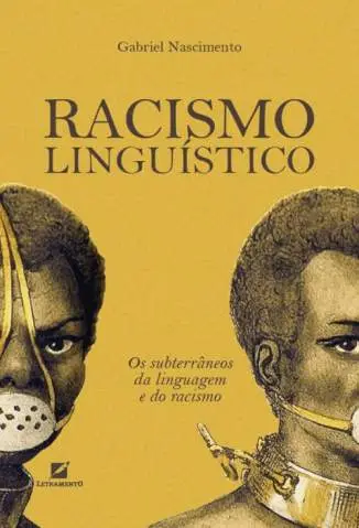 Racismo Linguístico  -  Gabriel Nascimento